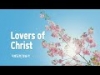 지방교회 찬송가 20회 - Lovers of Christ