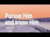 지방교회 찬송가 34회 - Pursue Him and know Him