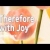 지방교회 찬송가 82회 - Therefore with Joy